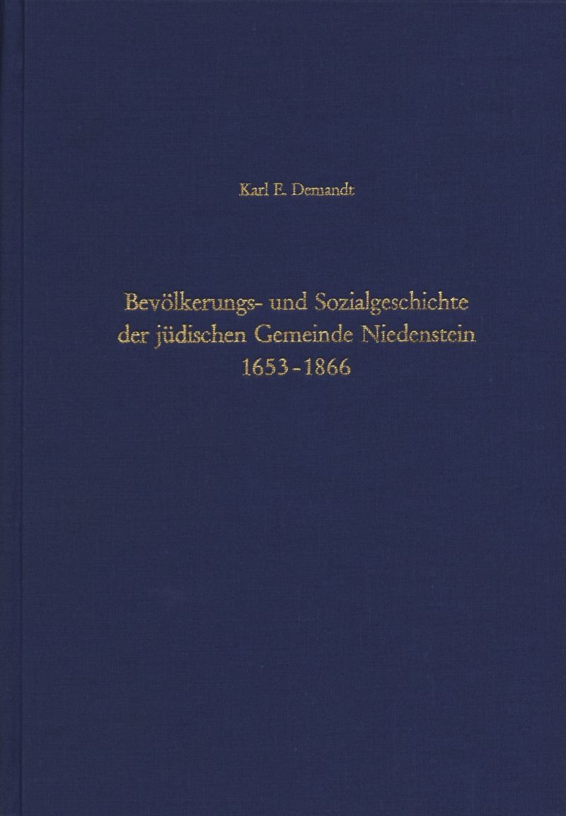 Bevölkerungs- und Sozialgeschichte der jüdischen Gemeinde Niedenstein 1653–1866